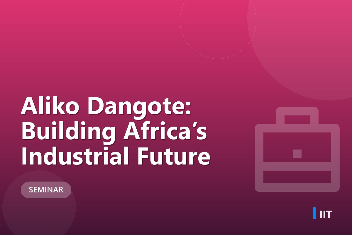 Aliko Dangote: Building Africa’s Industrial Future