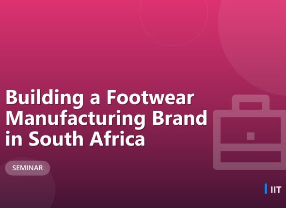Building a Footwear Manufacturing Brand in South Africa