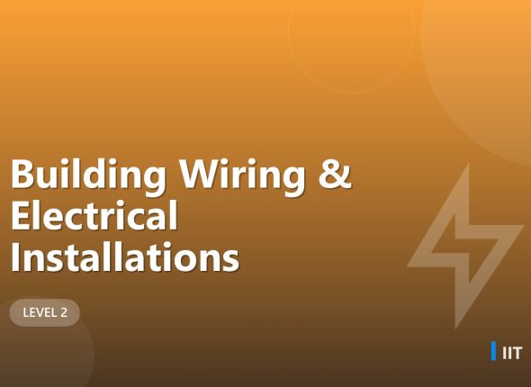 Building Wiring & Electrical Installations