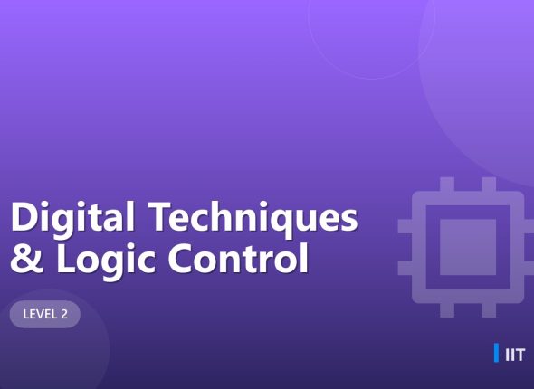 Digital Techniques & Logic Control