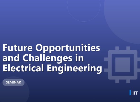 Future Opportunities and Challenges in Electrical Engineering